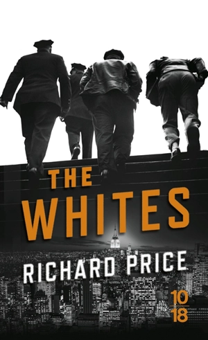 The Whites - Richard Price