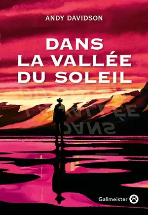 Dans la vallée du soleil - Andy Davidson