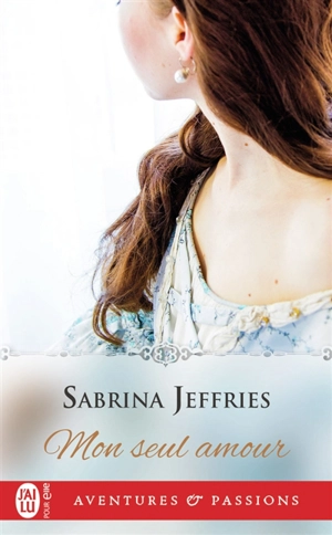 Mon seul amour - Sabrina Jeffries