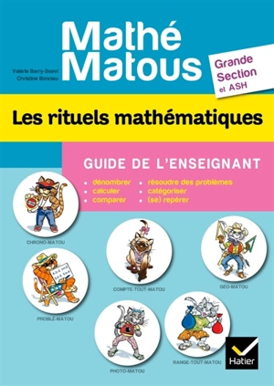 Les rituels mathématiques, grande section et ASH : guide de l'enseignant - Valérie Barry