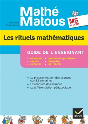 Les rituels mathématiques, MS et ASH : guide de l'enseignant - Valérie Barry