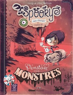 Spooky et les contes de travers. Vol. 1. Pension pour monstres - Carine-M