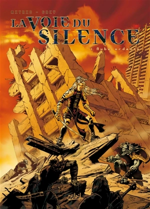 La voie du silence. Vol. 1. Aube ardente - Nicolas Mitric