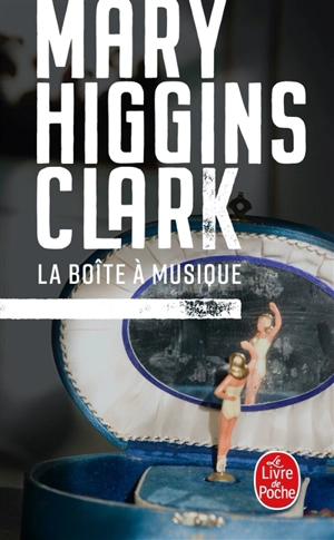 La boîte à musique - Mary Higgins Clark