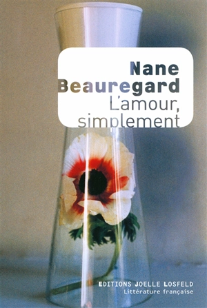 L'amour, simplement - Nane Beauregard