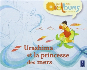 Urashima et la princesse des mers - Virginie Le Roy