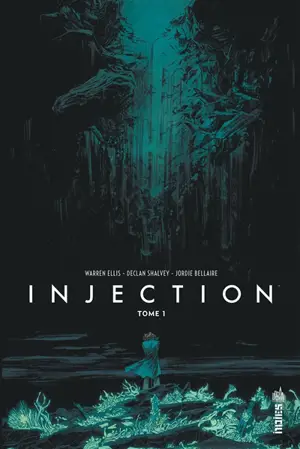 Injection. Vol. 1 - Warren Ellis