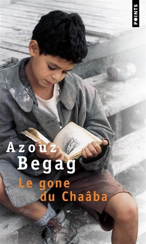Le gone du Chaâba - Azouz Begag