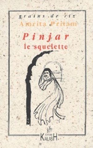 Pinjar le squelette - Amrita Pritam