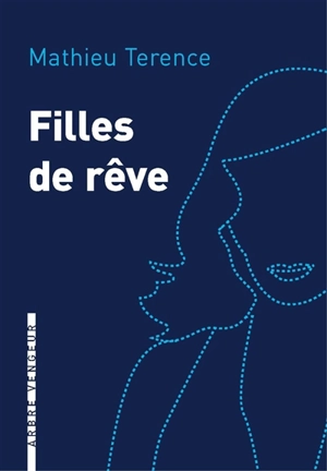 Filles de rêve - Mathieu Terence