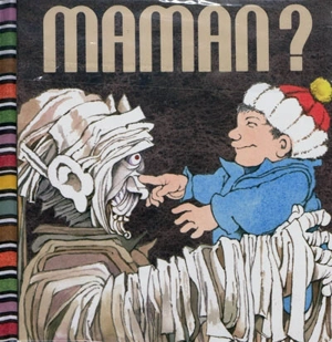 Maman ? - Arthur Yorinks