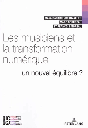 Les musiciens et la transformation numérique : un nouvel équilibre ? - Maya Beauvallet