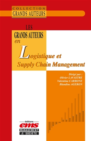 Les grands auteurs en logistique et supply chain management