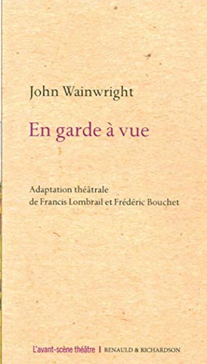 En garde à vue - John Wainwright