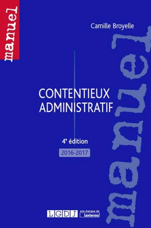 Contentieux administratif : 2016-2017 - Camille Broyelle