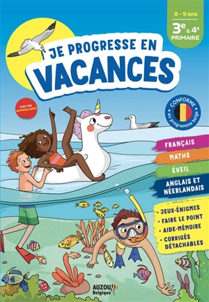 Je progresse en vacances, 3e à 4e primaire : 8-9 ans - Emilie Maraillac