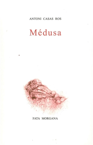 Médusa - Antoni Casas Ros