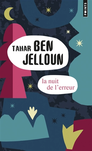 La nuit de l'erreur - Tahar Ben Jelloun