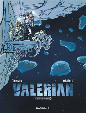 Valérian : l'intégrale. Vol. 5 - Pierre Christin