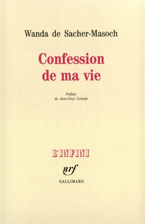 Confession de ma vie - Wanda von Sacher-Masoch