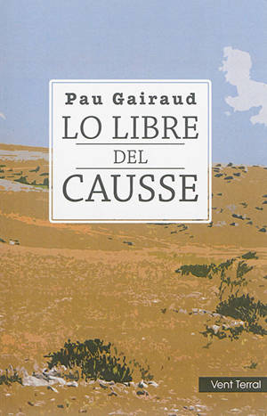 Lo libre del Causse - Paul Gayraud