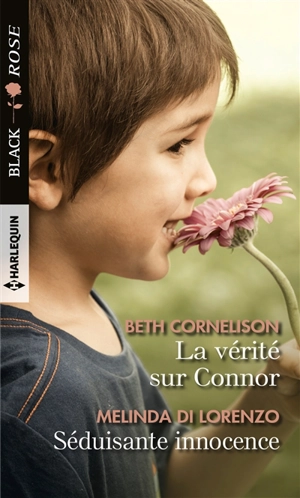 La vérité sur Connor. Séduisante innocence - Beth Cornelison