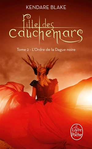 Fille des cauchemars. Vol. 2. L'ordre de la dague noire - Kendare Blake