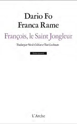 François, le saint jongleur - Dario Fo