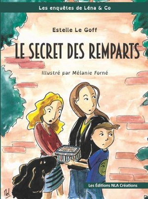 Les enquêtes de Léna & Co. Le secret des remparts - Estelle Le Goff