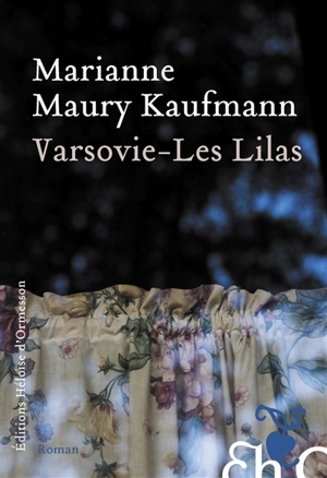 Varsovie-Les Lilas - Marianne Maury-Kaufmann