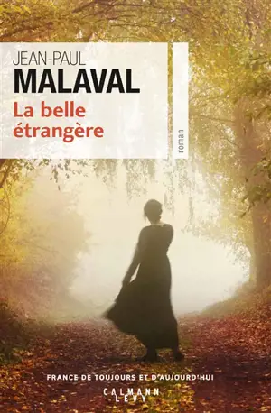 La belle étrangère - Jean-Paul Malaval