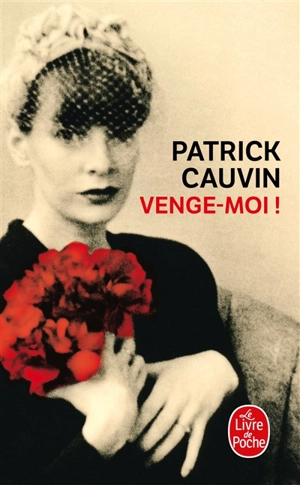 Venge-moi ! - Patrick Cauvin