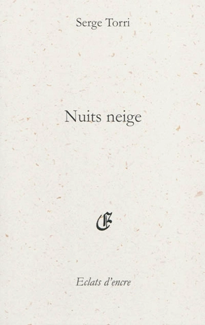 Nuits neige - Serge Torri