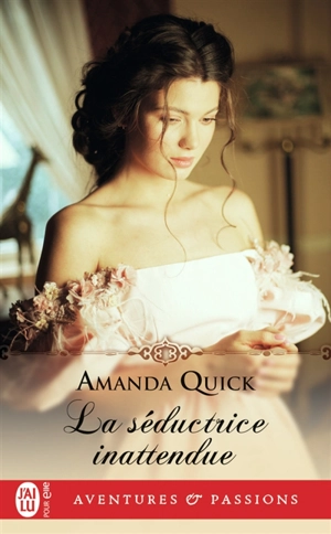 La séductrice inattendue - Amanda Quick