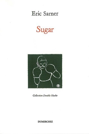 Sugar - Eric Sarner