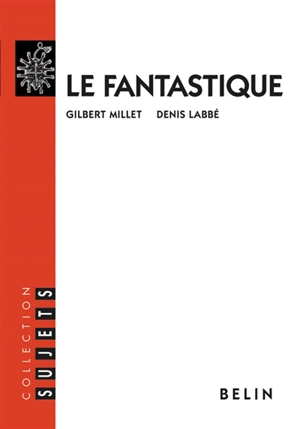 Le fantastique - Denis Labbé