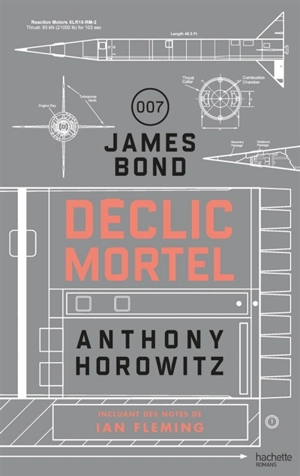 James Bond 007 : déclic mortel - Anthony Horowitz