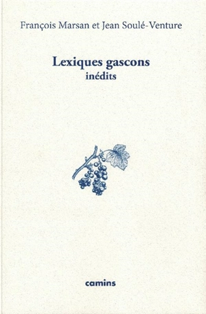 Lexiques gascons inédits - François Marsan