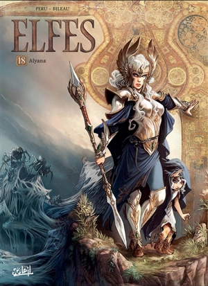 Elfes. Vol. 18. Alyana - Olivier Peru