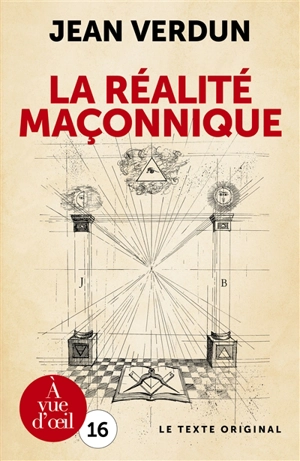 La réalité maçonnique - Jean Verdun