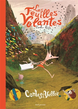 Contes de la vallée. Vol. 1. Les feuilles volantes - Carles Porta Garcia