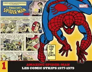 The amazing Spider-Man : les comic strips. Vol. 1. 1977-1979 - Stan Lee