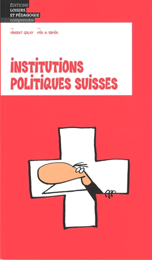 Institutions politiques suisses - Vincent Golay