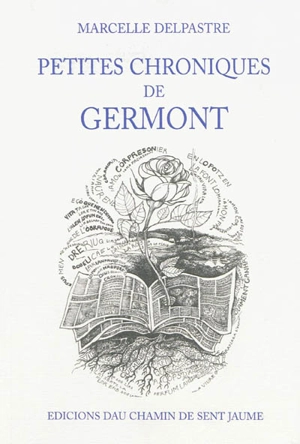 Petites chroniques de Germont - Marcelle Delpastre