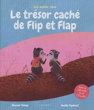 Le trésor caché de Flip et Flap - Roxane Tilman