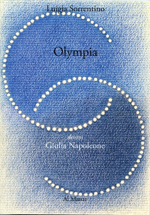 Olympia. Olimpia - Luigia Sorrentino