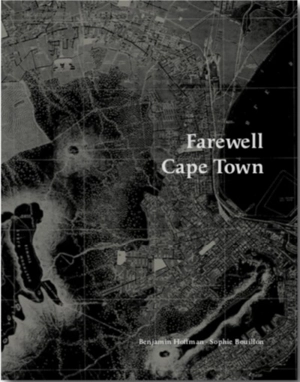 Farewell Cape Town - Benjamin Hoffman