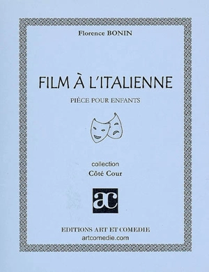 Film à l'italienne - Florence Bonin