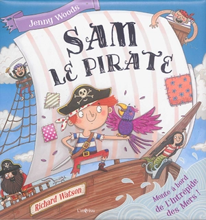 Sam le pirate - Jenny Woods