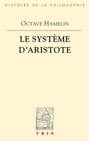 Le Système d'Aristote - Octave Hamelin